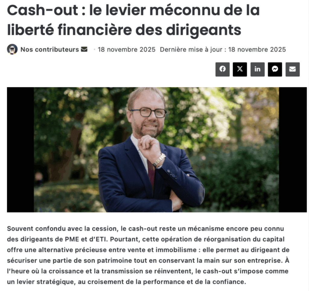 Cash-out : le levier méconnu de la liberté financière des dirigeants